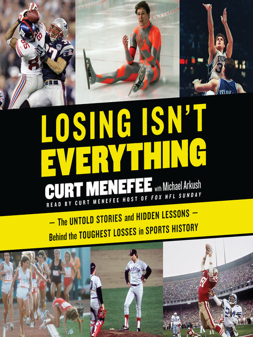 Title details for Losing Isn't Everything by Curt Menefee - Available